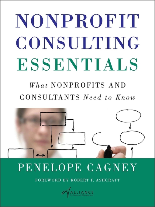 Title details for Nonprofit Consulting Essentials by Penelope Cagney - Available